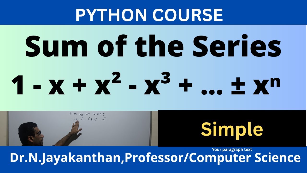 Программа на Python для нахождения суммы ряда | 1 - x + x² - x³ + ... ± xⁿ | Пошаговое объяснение