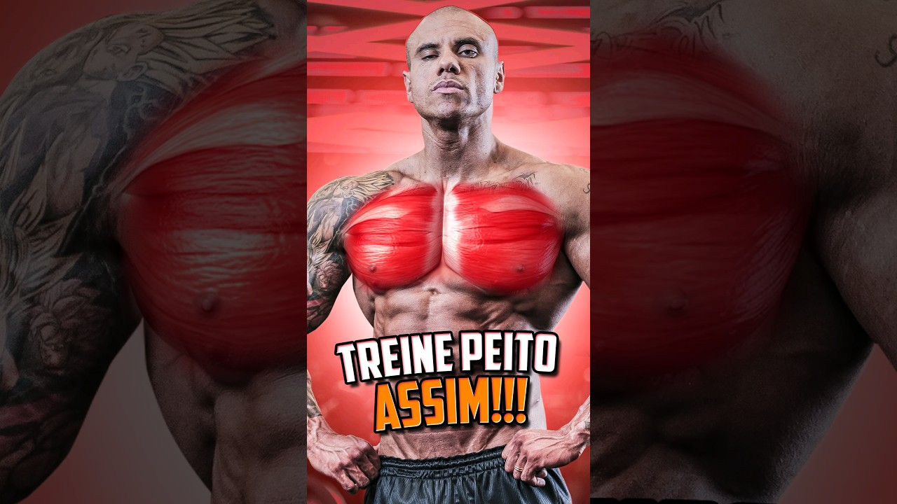 COMO TER UM PEITORAL BONITO - Dicas para Treino de Peito