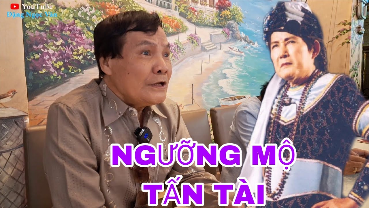 Cuộc đời và cách hát của nghệ sĩ Thành Tài bản sao Tấn Tài