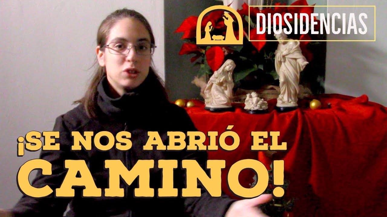 ¡Se nos abrió el camino! | Diosidencias