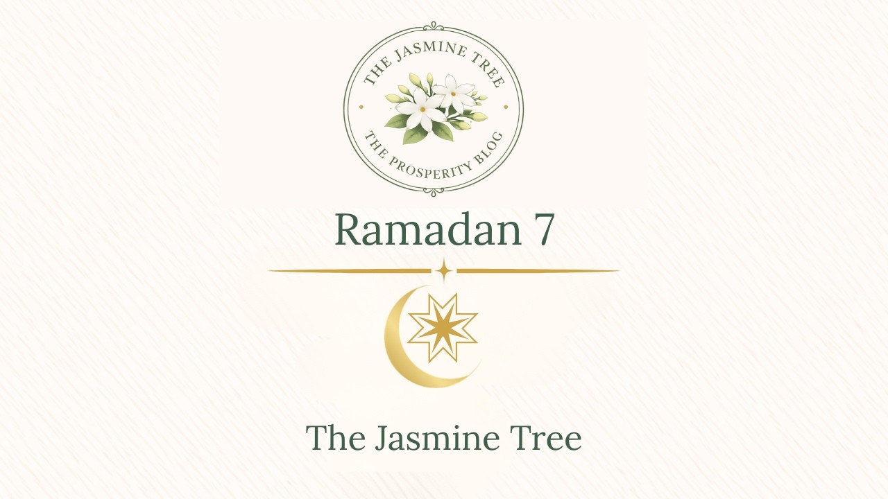 Bloom & Grow Ramadan 7