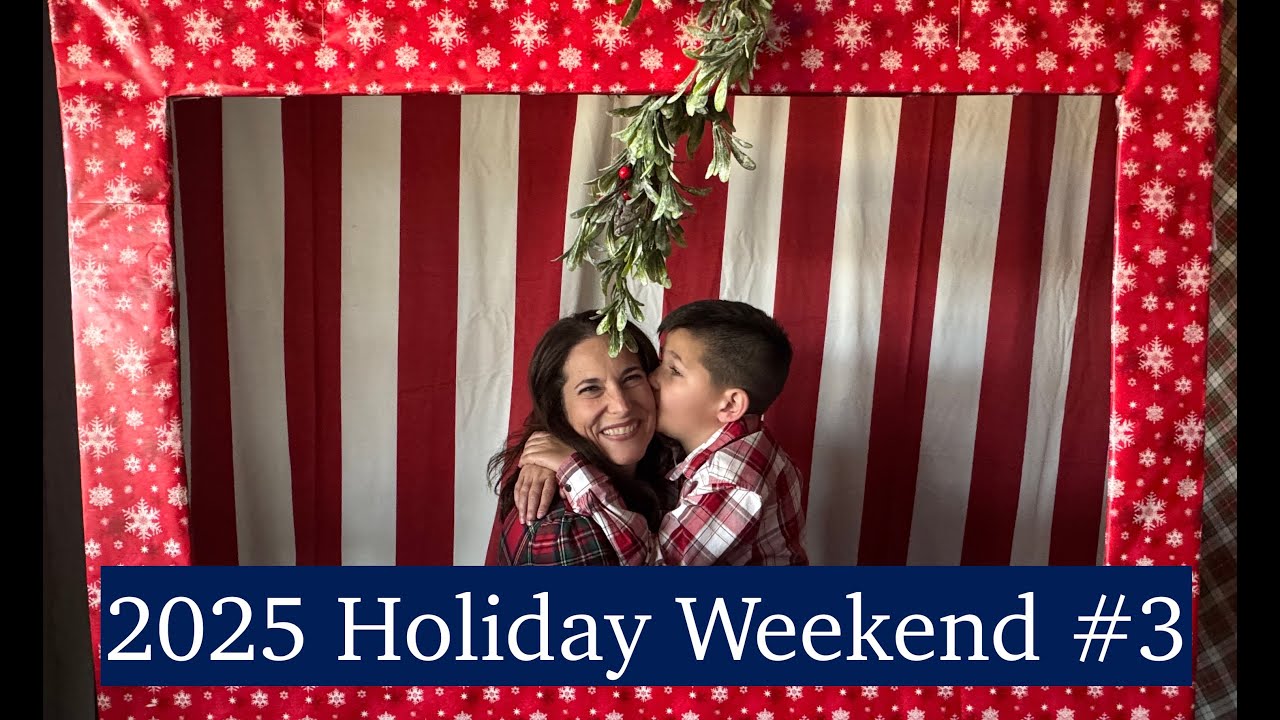 2025 Holiday Weekend #3