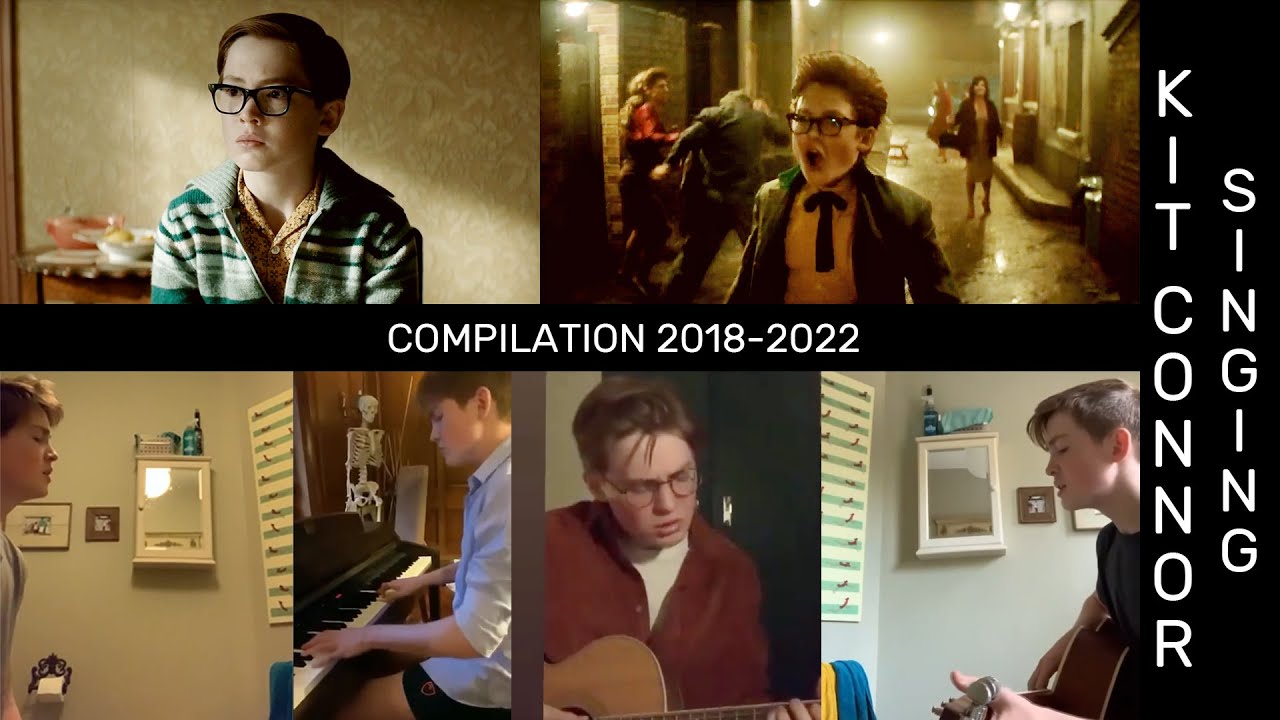 Kit Connor singing. 2018 - 2022