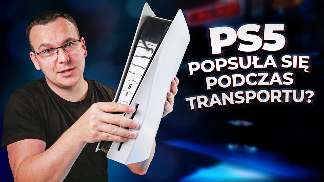 PS5 POPSUŁA SIĘ PODCZAS TRANSPORTU ? SERWIS NIE NAPRAWIŁ USTERKI 🥲😙