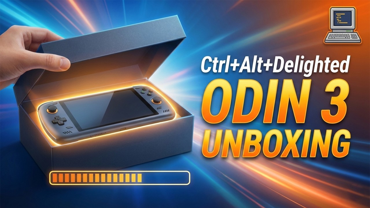 Odin 3 Unboxing