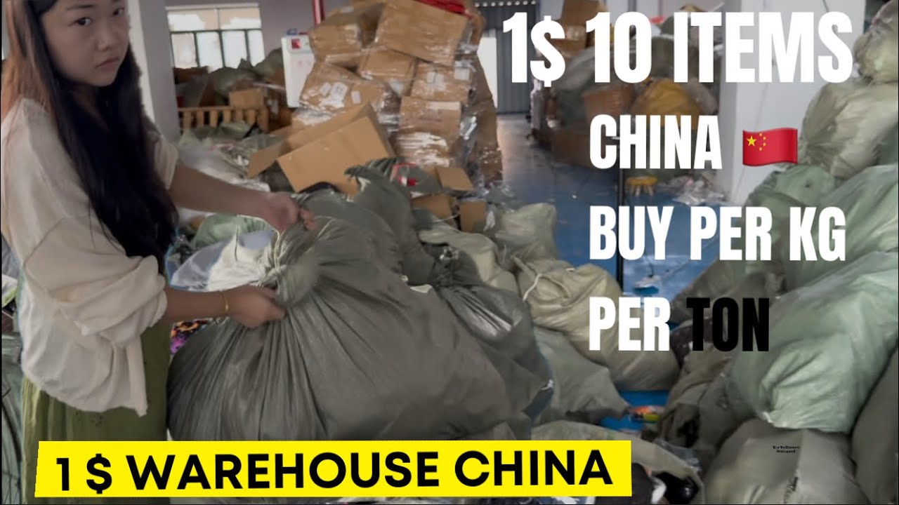 CHINA 🇨🇳 DONGGUAN 1$ GET 10 ITEMS WAREHOUSE ITEMS SOLD BY WEIGHT PER KG 
