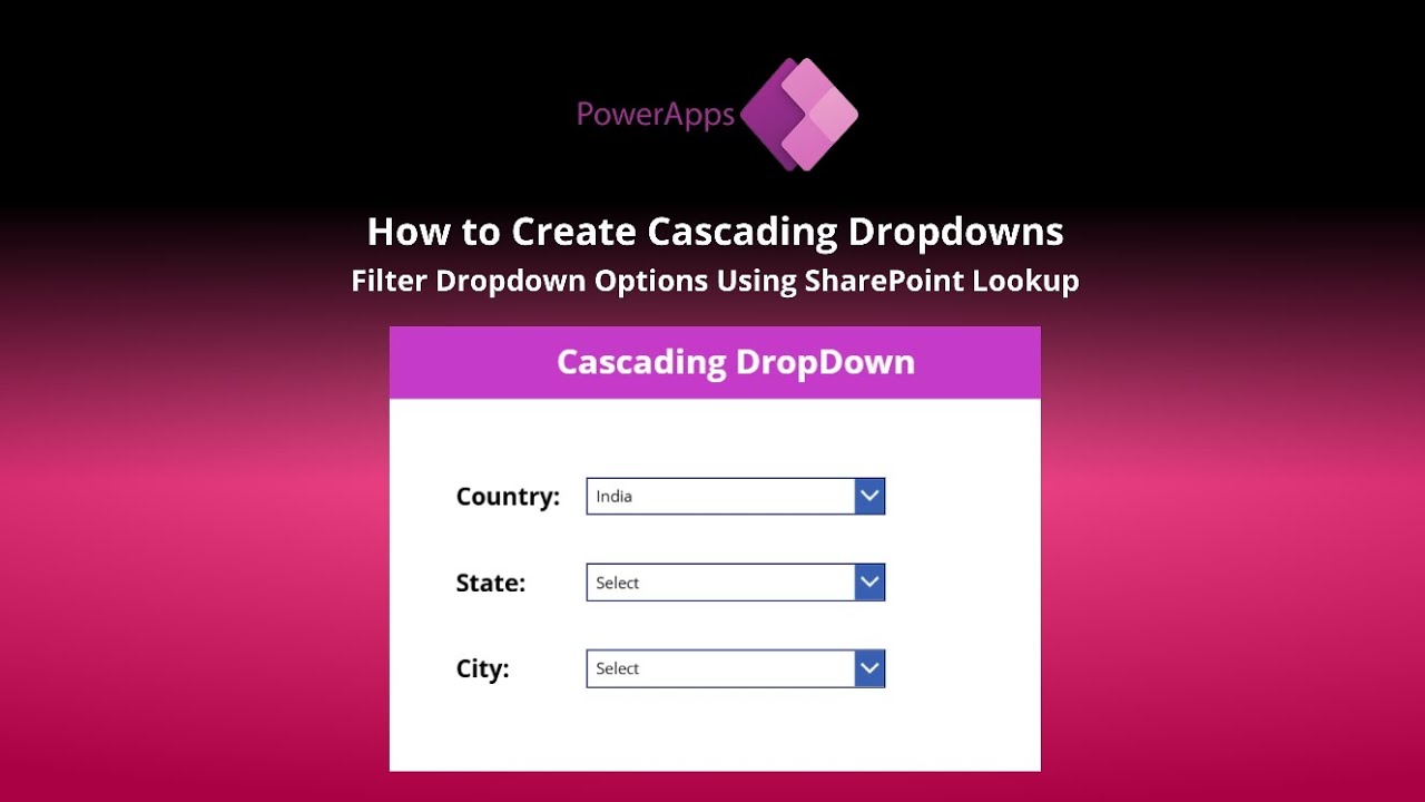 Power Apps Cascading Dropdown with SharePoint Lookup Column | Step-by-Step Tutorial