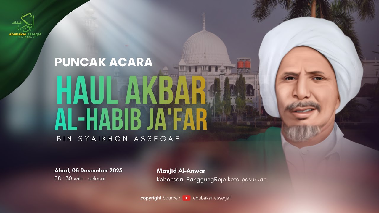 🔴 LIVE MAJELIS HAUl KE-72 ALHABIB JA'FAR BIN SYAIKHON ASSEGAF PASURUAN