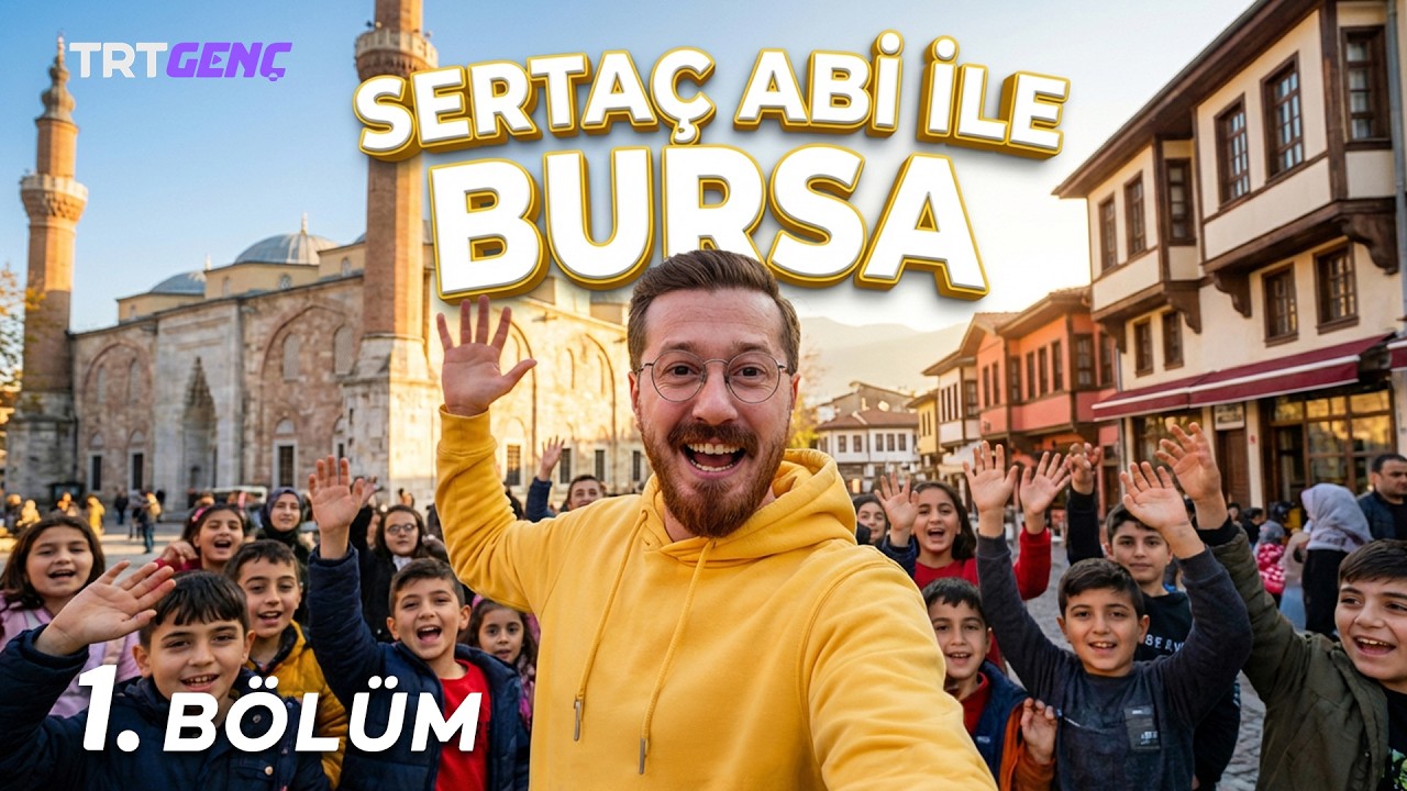 Serta&ccedil; Abi ile Gezen Bilir 1. B&ouml;l&uuml;m