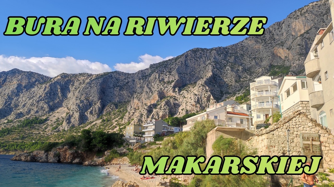 006  CHORWACJA 2023 BURA NA RIWIERZE MAKARSKIEJ  Makarska Draśnice