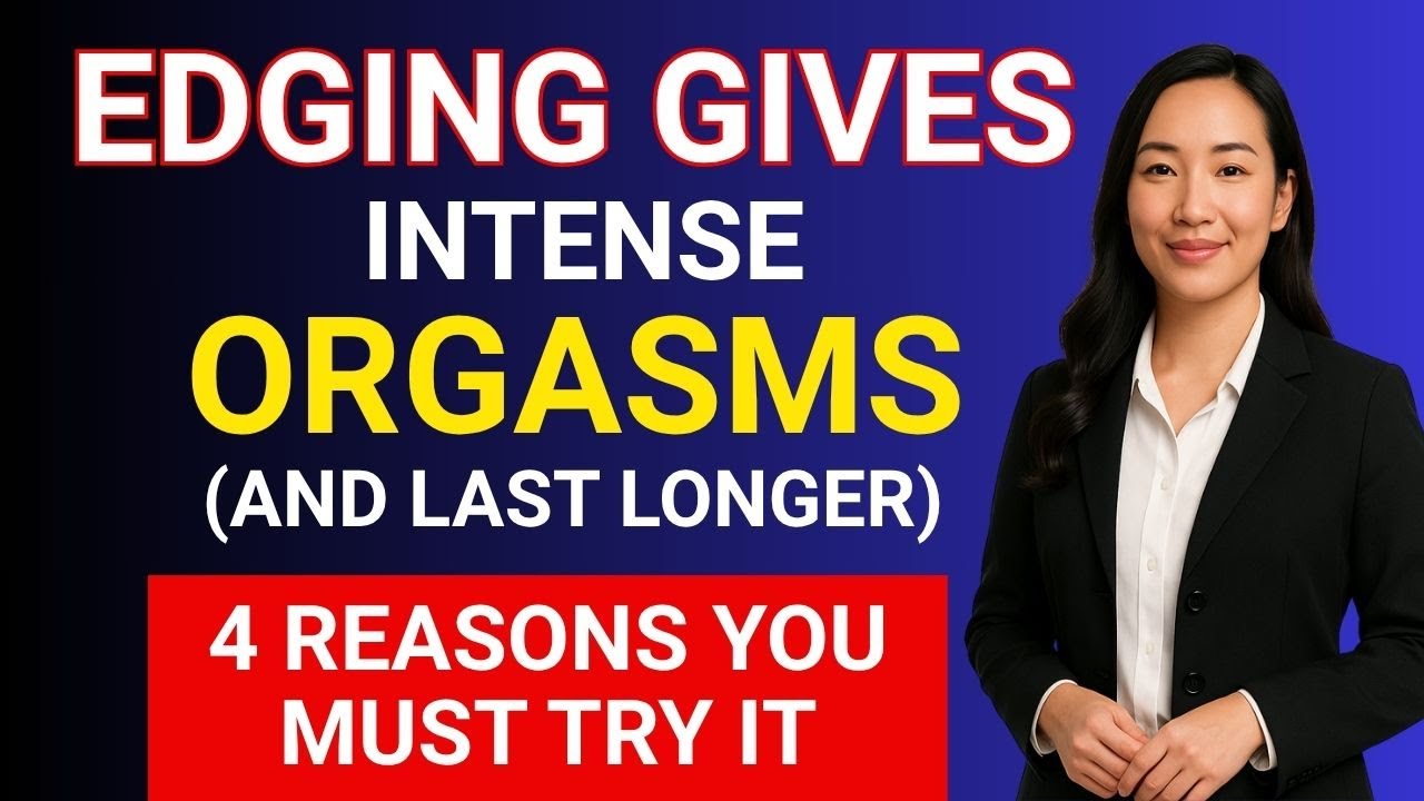 UROLOGIST: Explains what is edging and is it SAFE?! | Stronger Orgasms | Men's Health