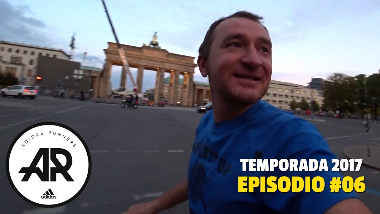 MARATON DE BERLIN 2017, parte 1. ADIDAS RUNNERS - T. 2017, Ep. 6