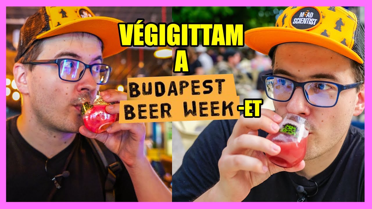 VÉGIGITTAM a BUDAPEST BEER WEEK-et 2024