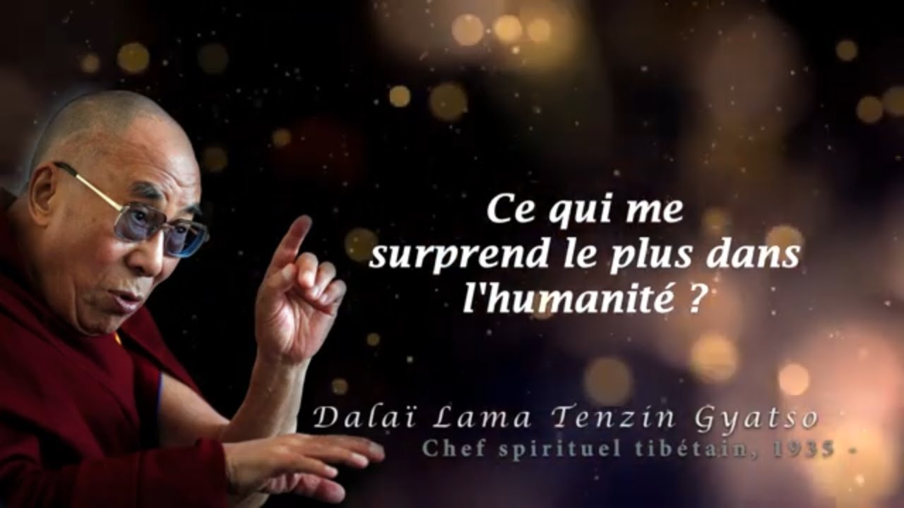⭐️LES MEILLEURES CITATIONS Du DALAÏ LAMA