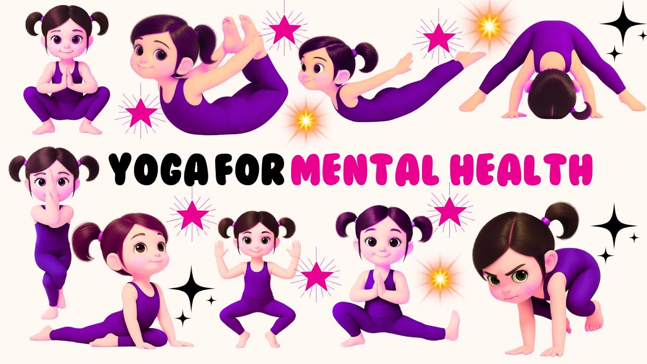 Yoga For Mental Health | Yoga for Children | Relaxing Yoga | Yoga for Health | Basic Yoga Poses