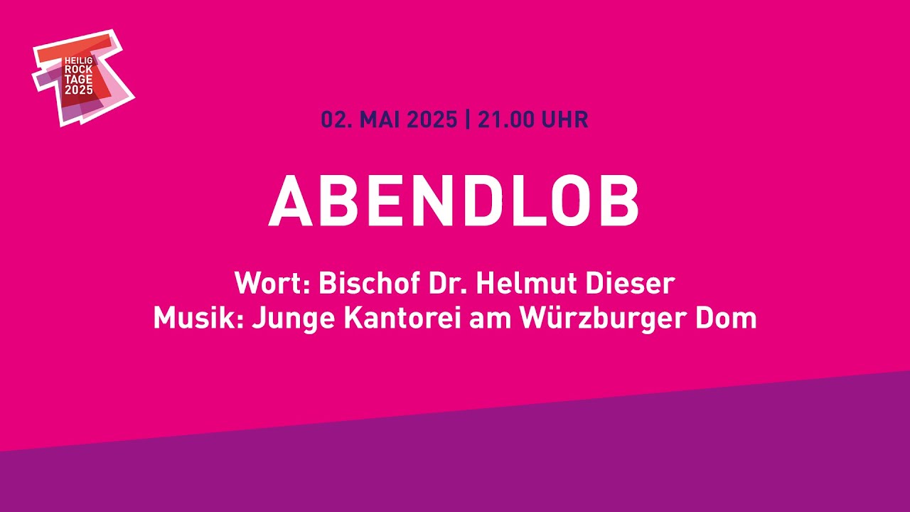 LIVE: Heilig-Rock-Tage 2025 | Abendlob | live aus dem Trierer Dom