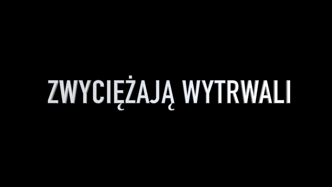 Zwyciężają wytrwali