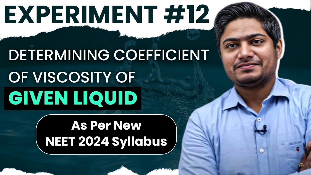 Video #12 -Practical Phy - Determining Coefficient of Viscosity of given Liquid - MCQs in Video Desc