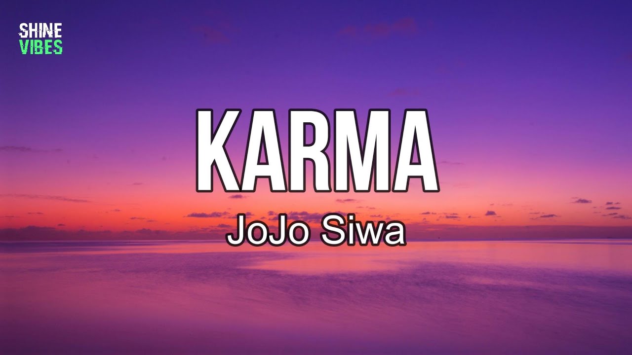 JoJo Siwa - Karma (lyrics) | I was a bad girl, I did some bad things