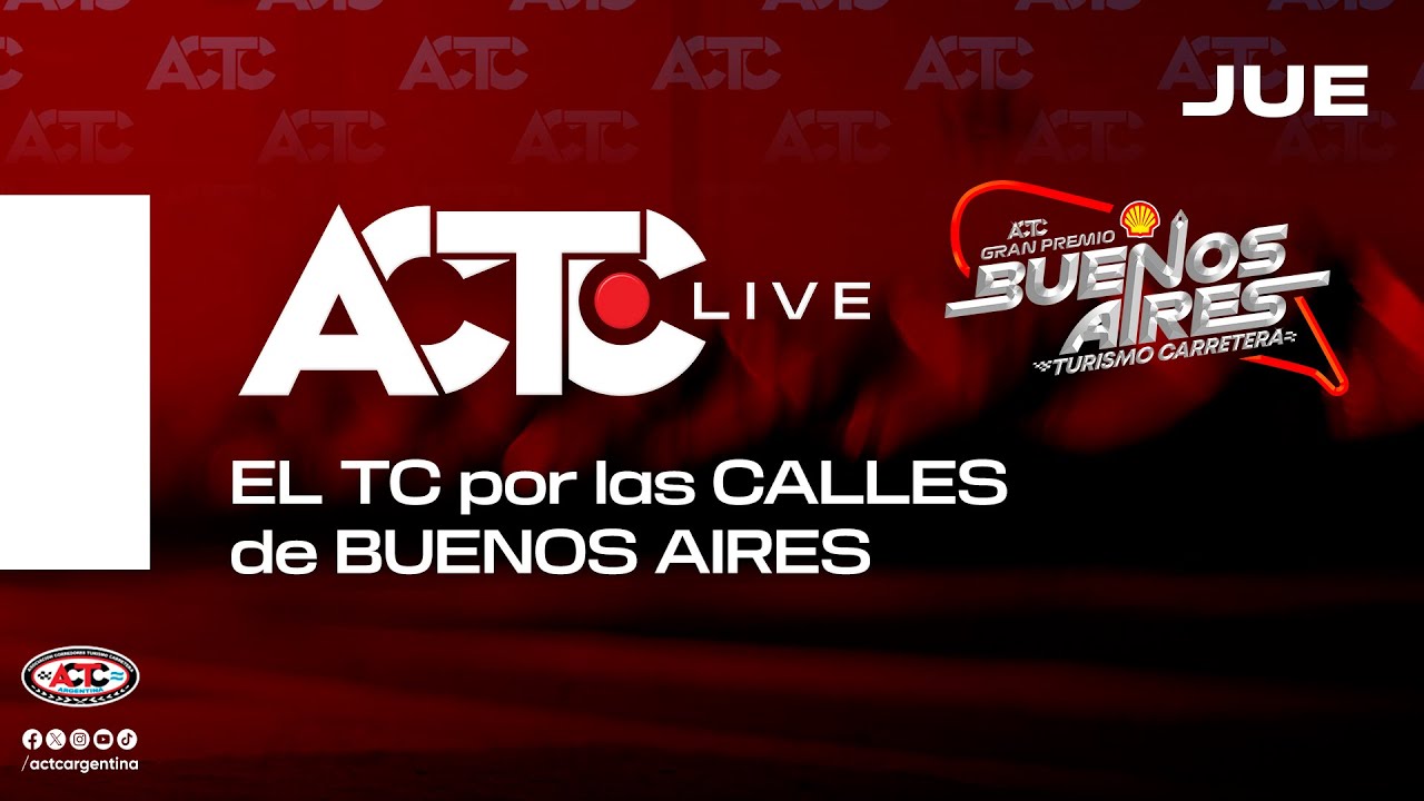 ACTC LIVE - El TC gira por las calles de Buenos Aires