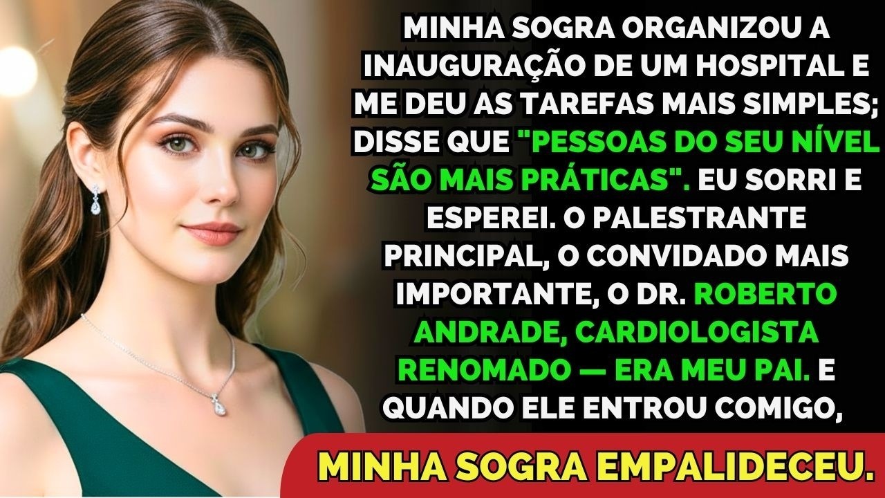 Minha Sogra Disse 'Você Não Tem Classe'   mas Empalideceu Quando Viu Que Meu Pai É O Dr  Roberto
