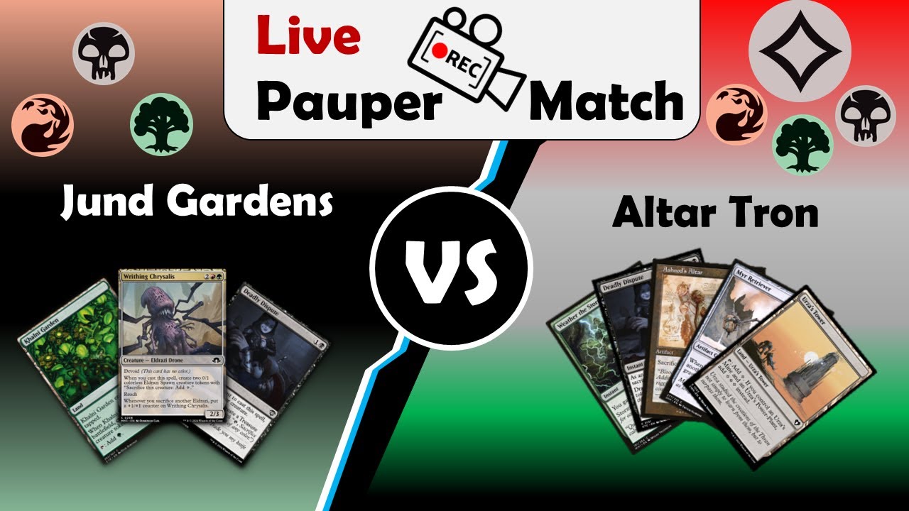 [Live Pauper Match] Jund Gardens vs Altar Tron | Pauper MTG