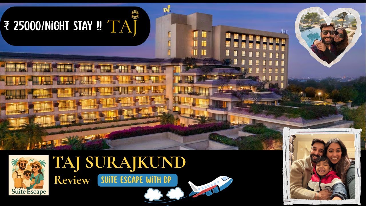 Luxury Stay at Taj Surajkund | Suite Spot EP 3 @taj.hotels