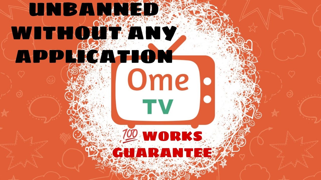 How to Unban ome tv on your android and iOS (2020 November edition)works 100% guaranteed.