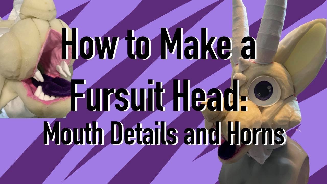 HOW TO MAKE A FURSUIT HEAD! Part 4: Mouth, Teeth, and Dragon Horns!