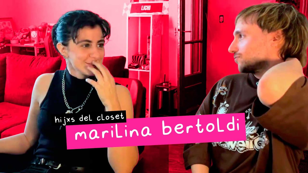 Children of the Closet: Marilina Bertoldi - 