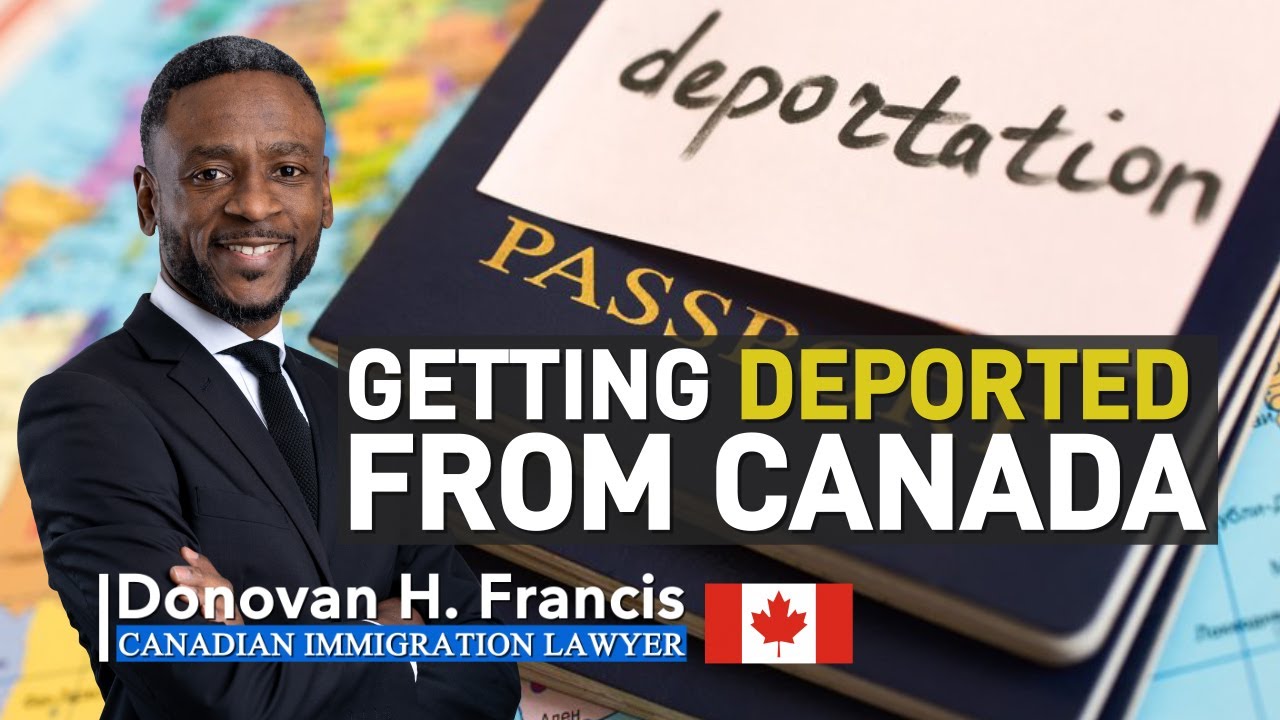 Getting Deported From Canada