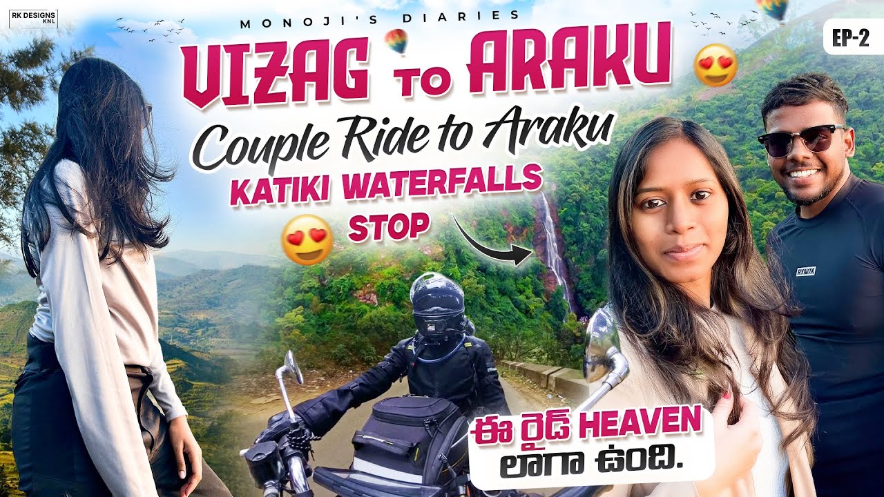 Vizag ➝ Araku Bike Ride 🏍️ | EP 2 | Heaven on Roads ❤️ | Katiki Waterfalls
