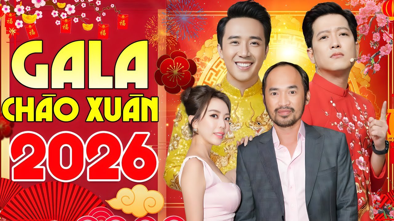 ĐÊM GALA CƯỜI CHÀO XUÂN 2026 - Cười Banh Nóc Cùng Trấn Thành, Trường Giang, Thu Trang, Tiến Luật