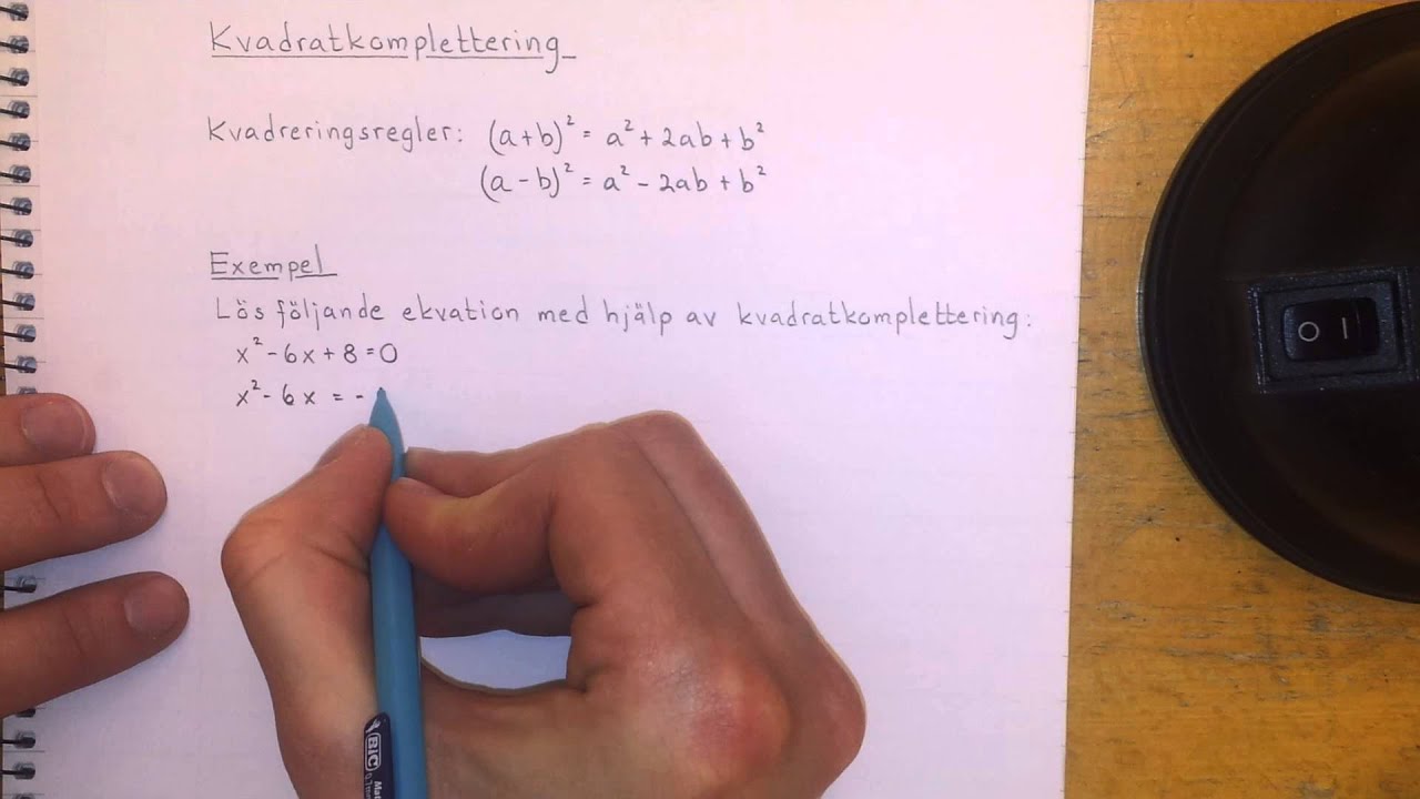 Ma2c Kvadratkomplettering