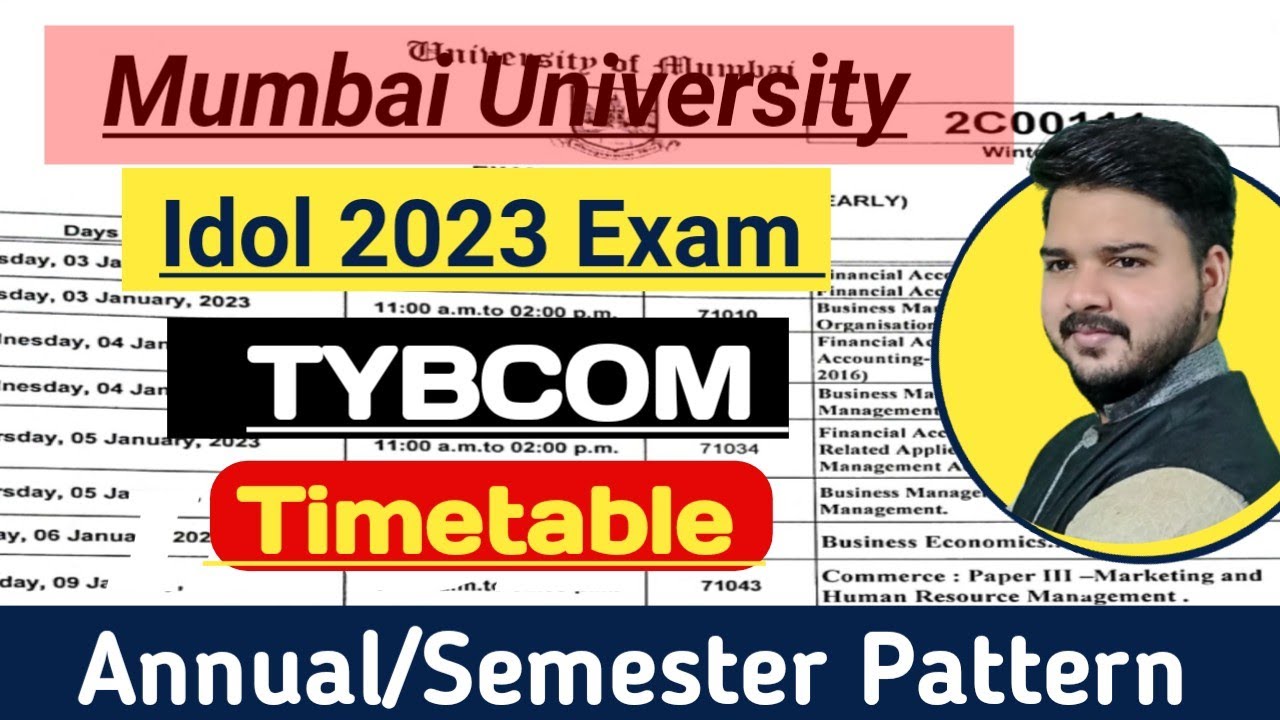 Idol Tybcom Exam timetable 2023|Mumbai University idol Exam timetable Annual & Semester pattern|