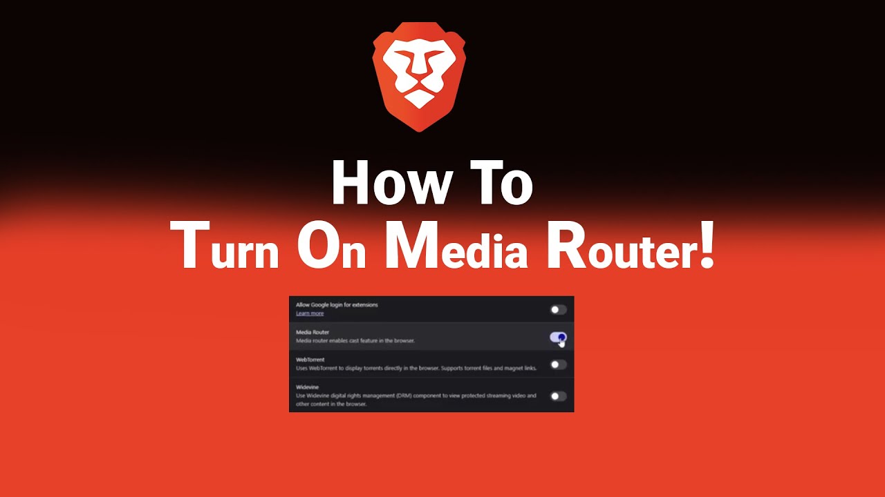 How to Turn On Media Router on Brave [NEW]