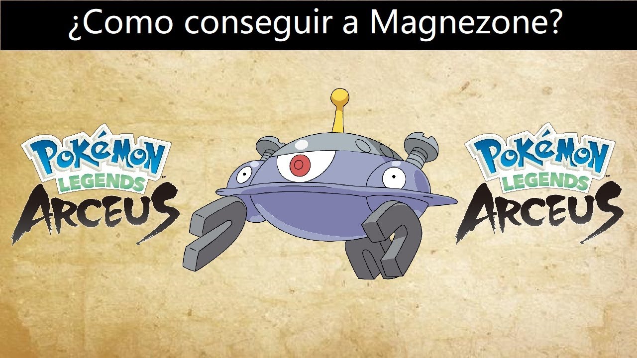 Como conseguir a Magnezone en Pokemon Leyendas Arceus!