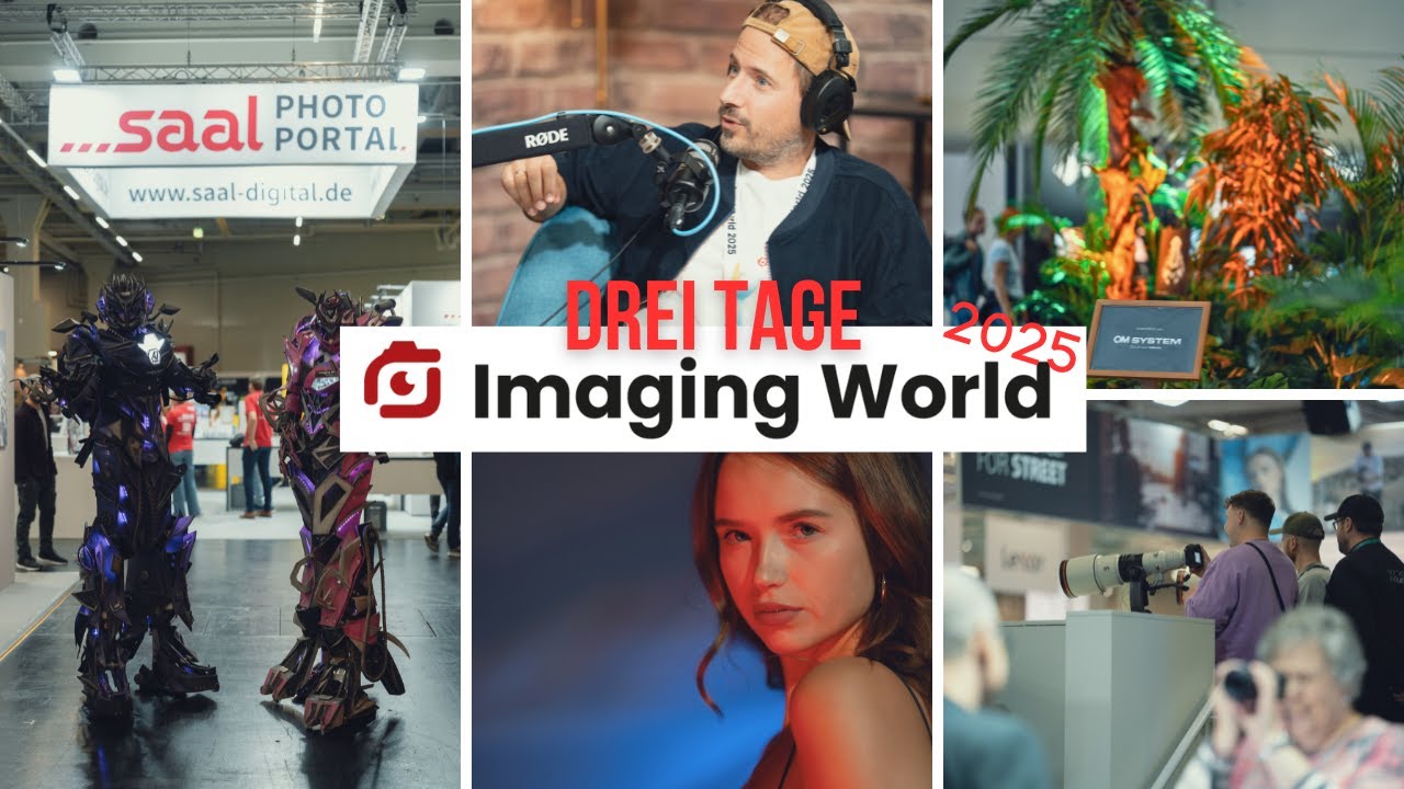 Imaging World 2025 | Drei Tage voller Fotografie, Technik & Inspiration!