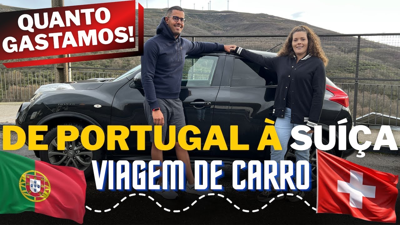 Mudamos para a SUÍÇA🇨🇭|| Quanto GASTAMOS com a viagem de CARRO? (2025)