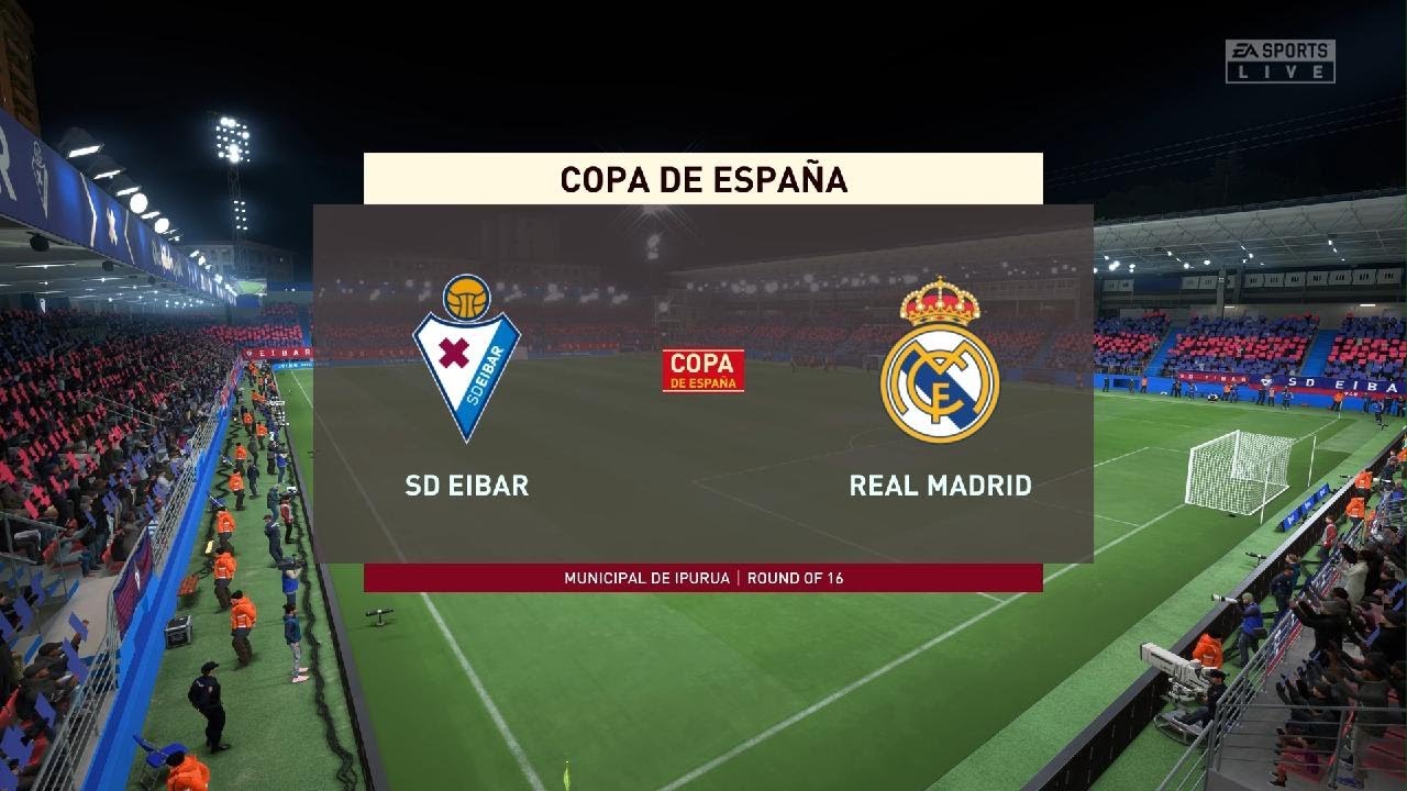 FIFA 22: SD Eibar vs Real Madrid