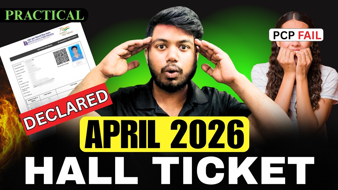 NIOS April 2026 Hall Ticket Out 🔥 | PCP Marks Update | How to Download NIOS Admit Card