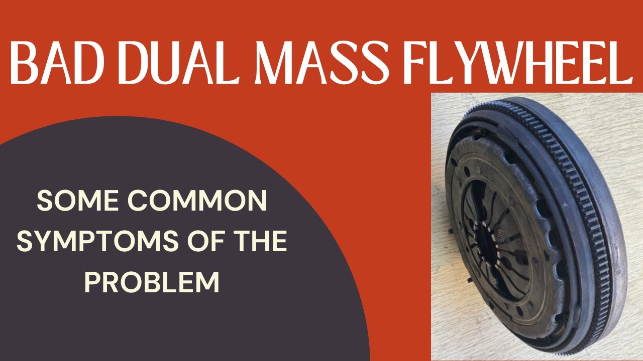 Bad Dual Mass Flywheel Symptoms-Harder Clutch Pedal, Shake When Turning Off The Engine and Else