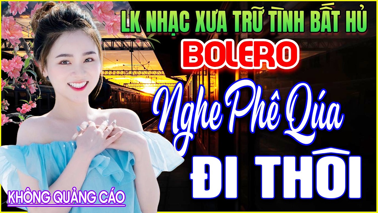 LK 188 Bản Nhạc BOLERO Trữ Tình Khiến Người Nghe CHÌM VÀO CÕI MỘNG ➤GIỌNG CA NGỌT NGÀO➤HAY MÊ MẨN