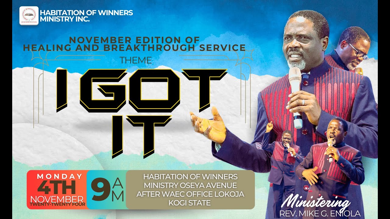 HEALING AND BREAKTHROUGH SERVICE NOVEMBER EDITION