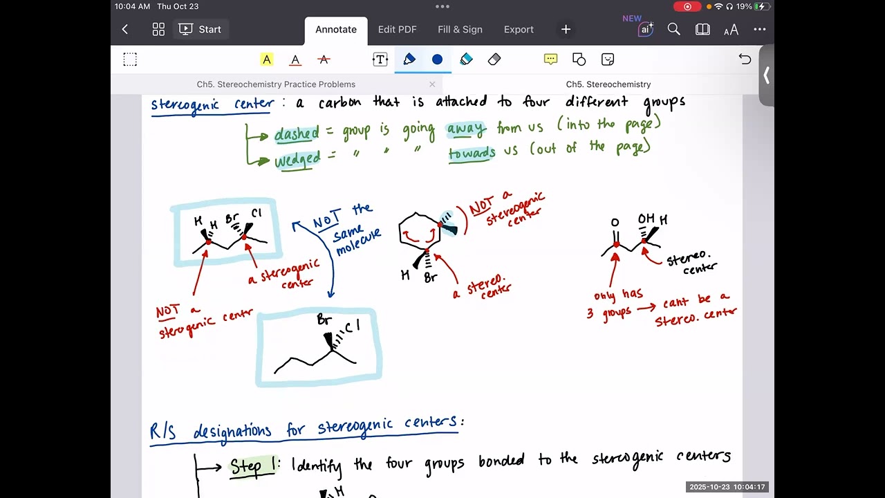 Ch5. Stereogenic Centers and Steps to Assigning R/S Designation