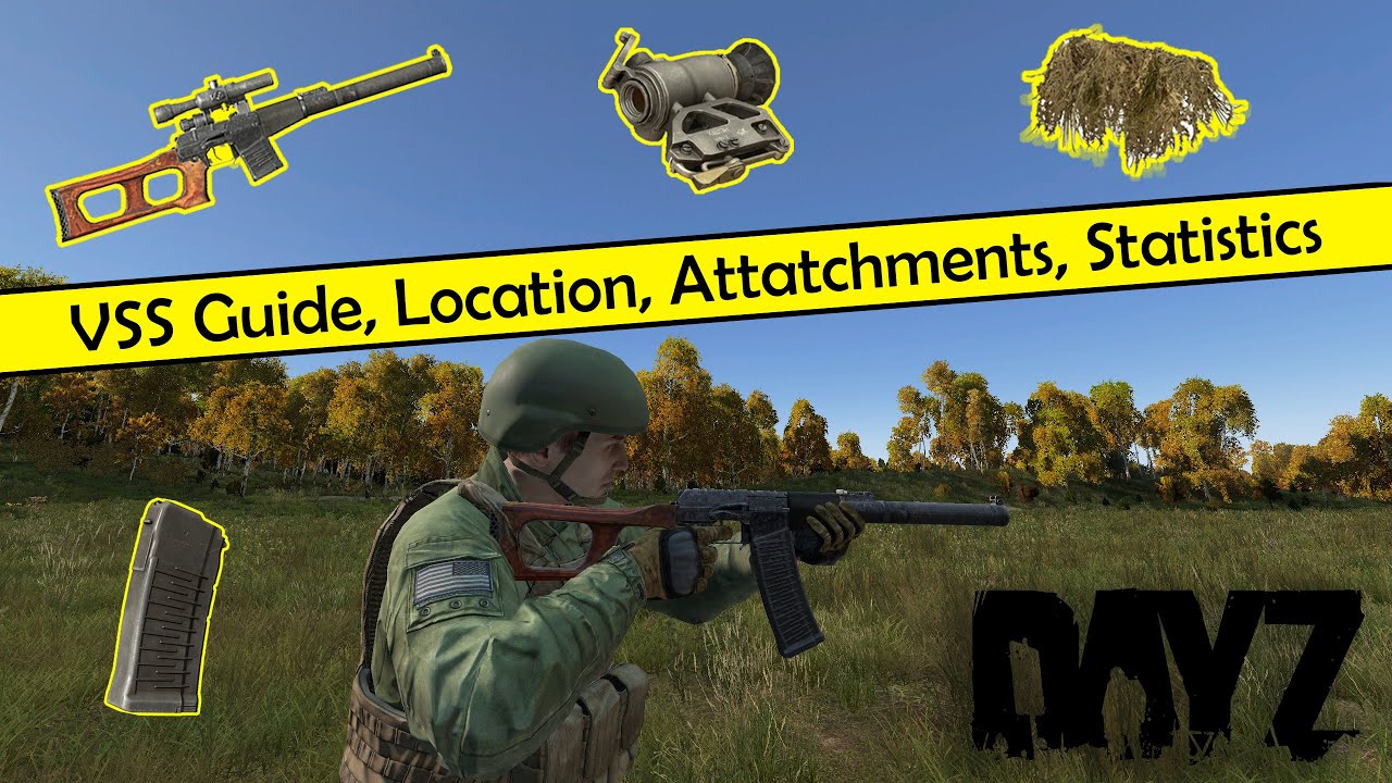 Dayz: Руководство по VSS, местоположение, насадки, статистика #WeaponWednesday