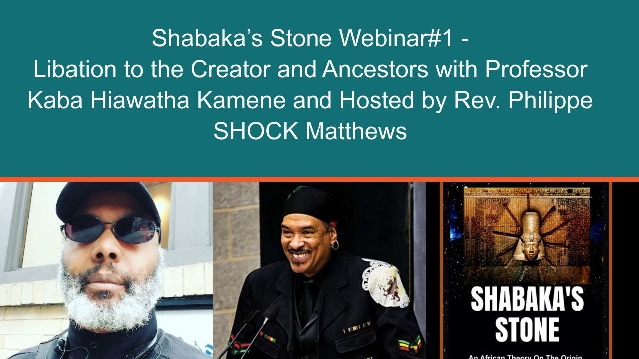 Only A Few Hours Away (Webinar 1 - Shabaka's Stone) with Kaba Hiawatha Kamene