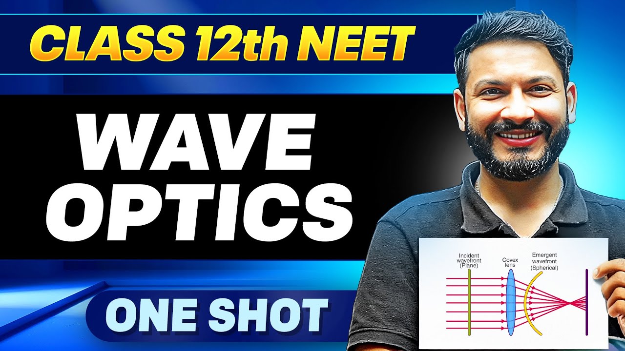 WAVE OPTICS in ONE SHOT || All Concepts, Tricks & PYQ || Ummeed NEET