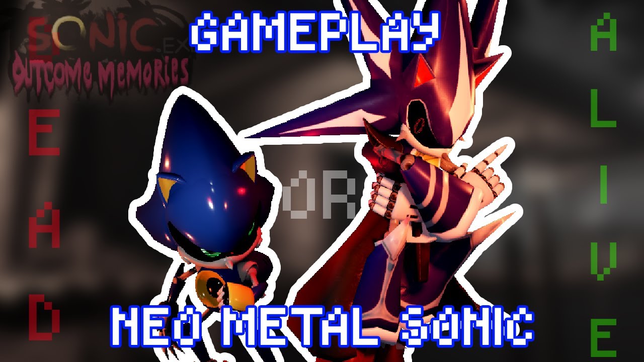 DEAD OR ALIVE IS MINE. - Neo Metal Sonic Gameplay Outcome Memories.