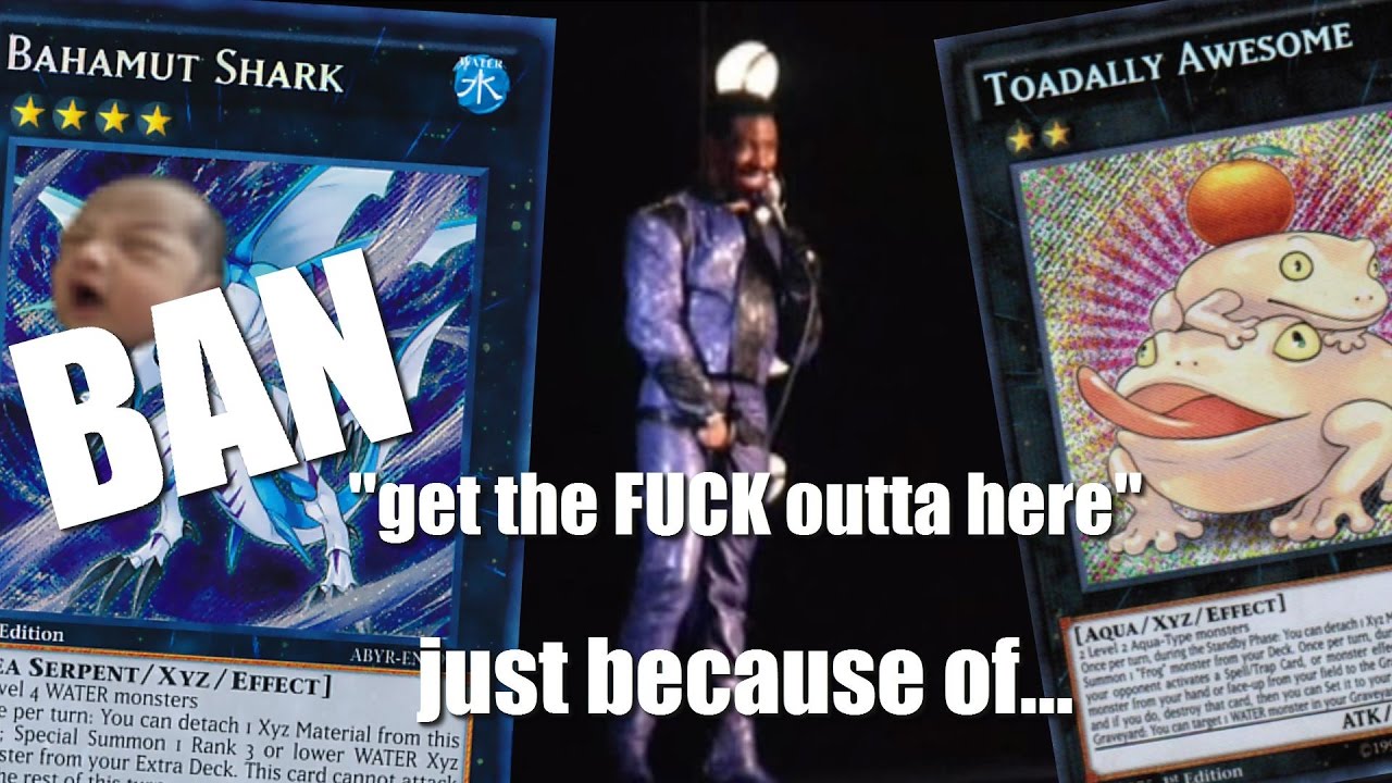 BAN Bahamut Shark just because of Toadally Awesome? 